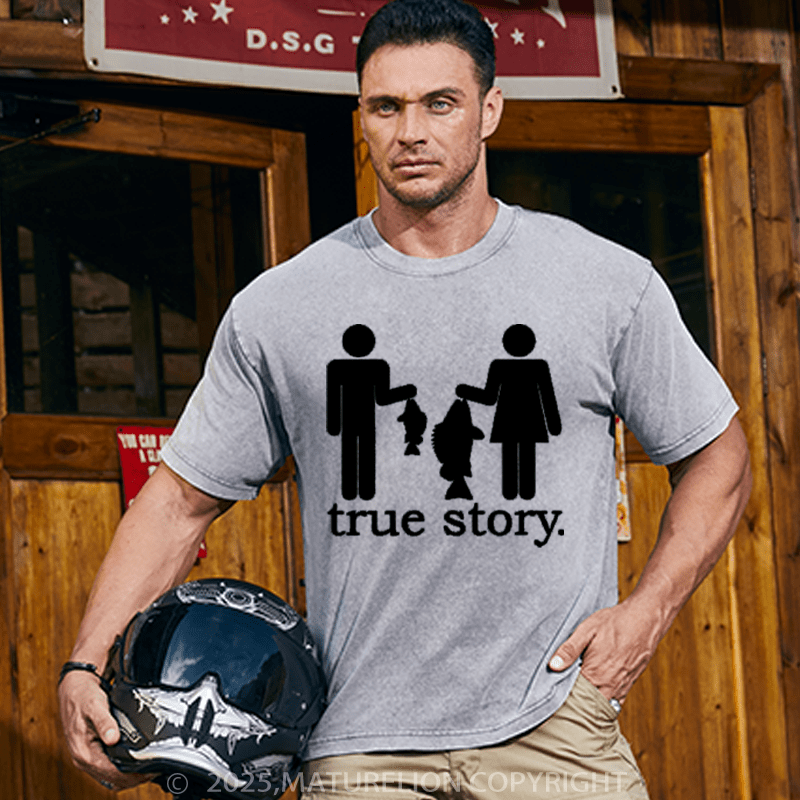 Maturelion Men's T-Shirt Funny Fishing True Story Cotton T-Shirt
