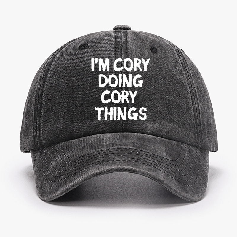 I'm Cory Doing Cory Things Funny Custom Cap