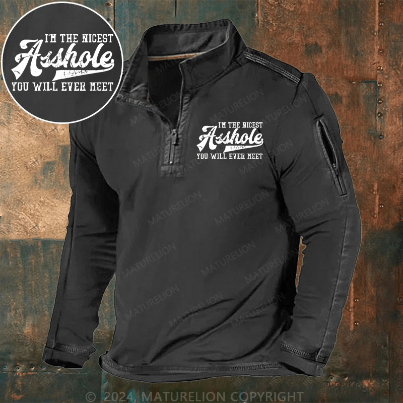 Maturelion Men's Henley Shirt I'm The Nicest Asshole You'll Ever Meet Henley Shirt