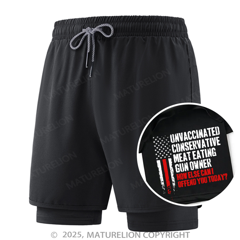 Maturelion Men's Short Unvaccinated Conservative Meat Eating Gun Owner Funny Offended Double Layer Short