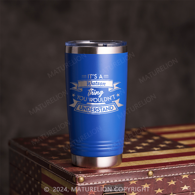 Maturelion It's A Your Name Thing You Wouldn't Understand  Custom Cup