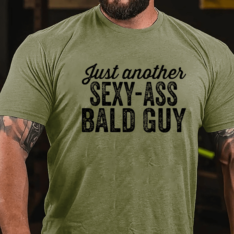 Just Another Sexy-ass Bald Guy Men's Cotton T-shirt