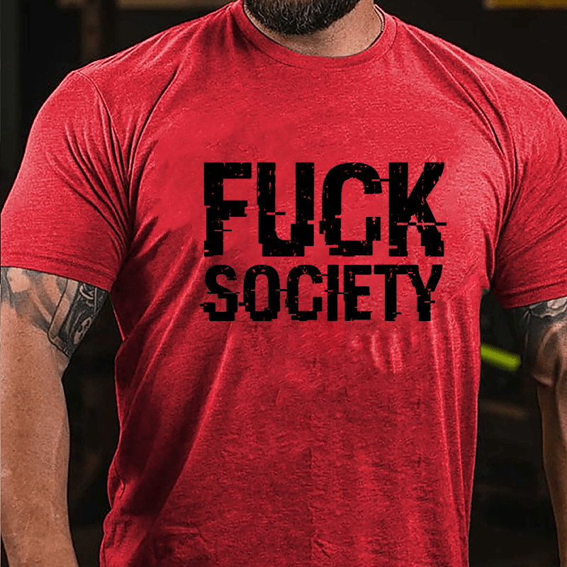 Fuck Society Cotton T-shirt