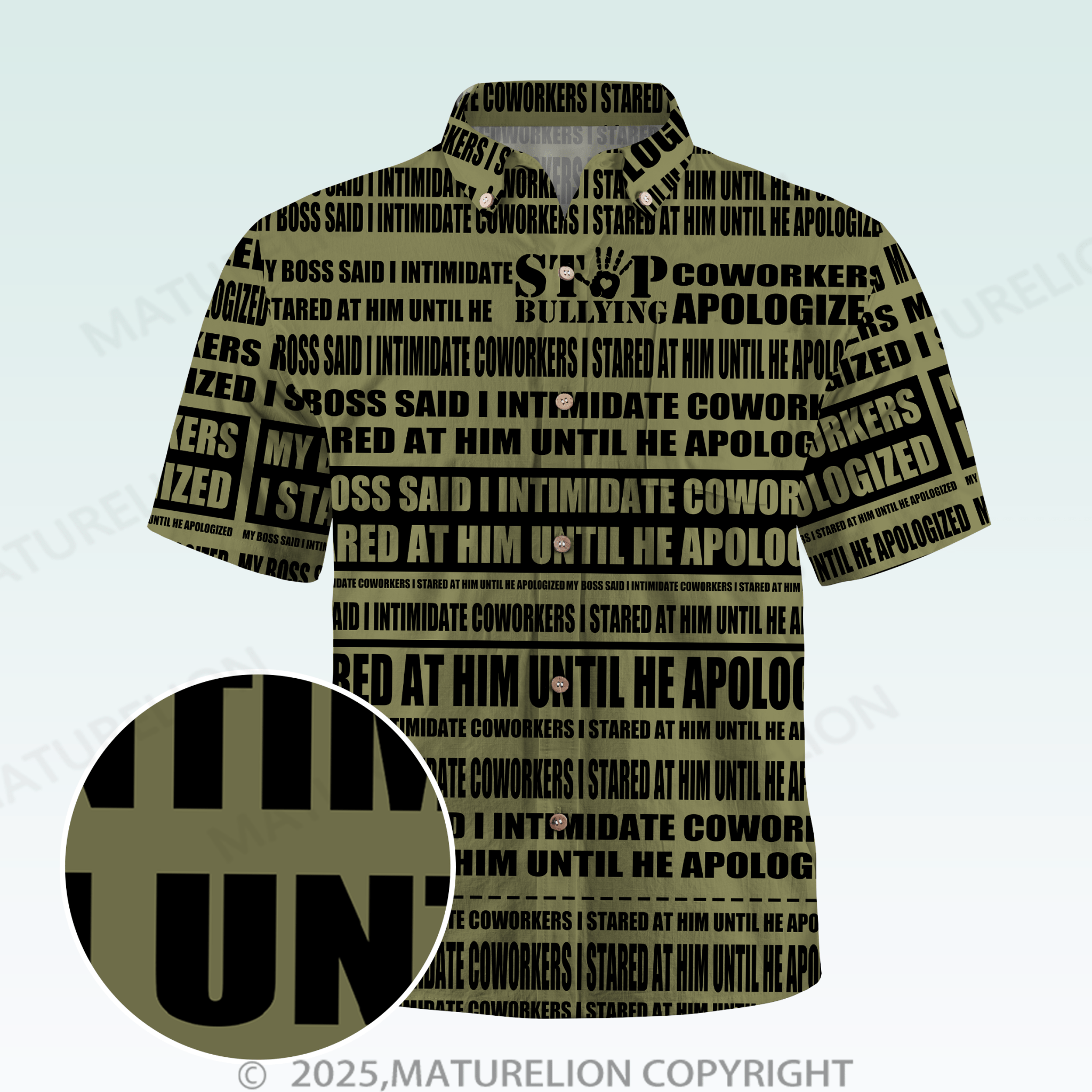 Maturelion Men's Hawaiian Shirt My Boss Said I Intimidate Coworkers I Stared At Him Until He Apologized Hawaiian Shirt
