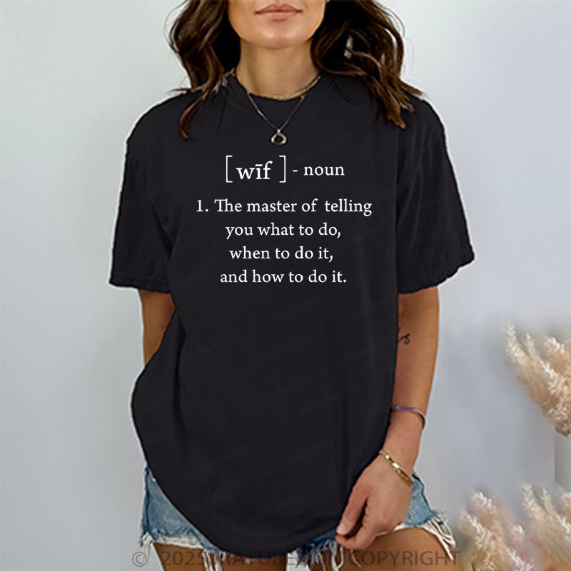 Maturelion Women's T-shirt Wife Defined Cotton T-shirt