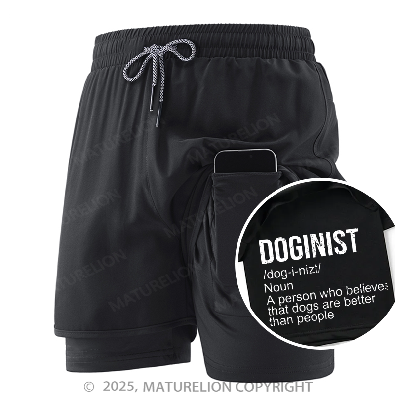 Maturelion Men's Short Doginist Definition Dogs Are Better Than People Funny Quote Double Layer Short