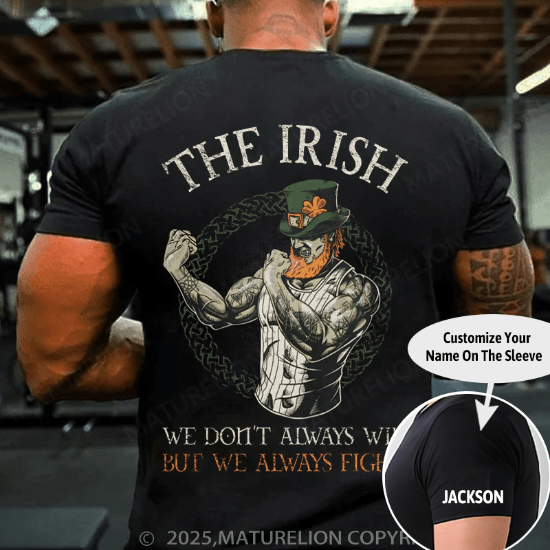 Maturelion St Patrick's T-shirt Fighting Irish T-shirt (Free Customization)