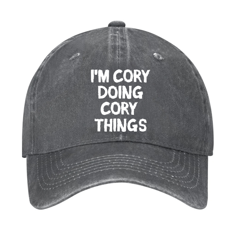 I'm Cory Doing Cory Things Funny Custom Cap