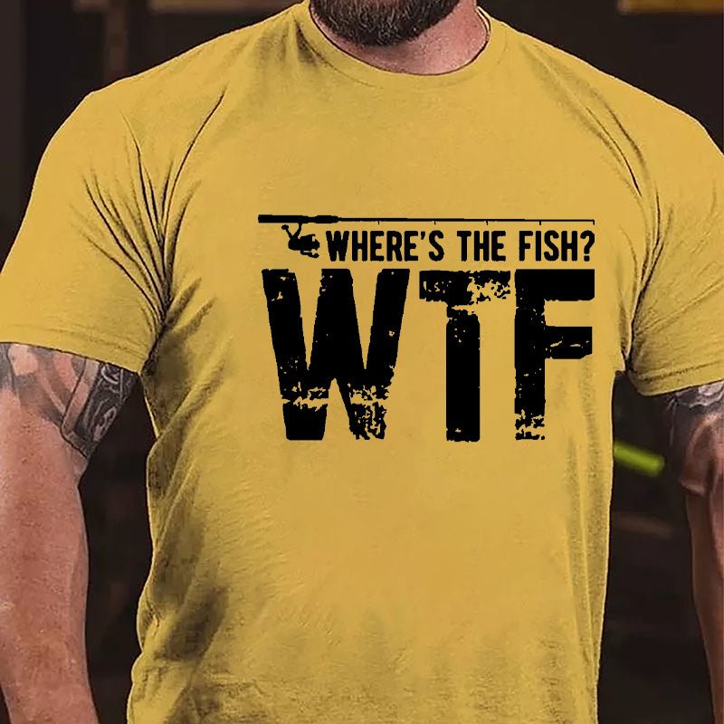 WTF Where's The Fish Funny Cotton T-shirt (Free Customization)