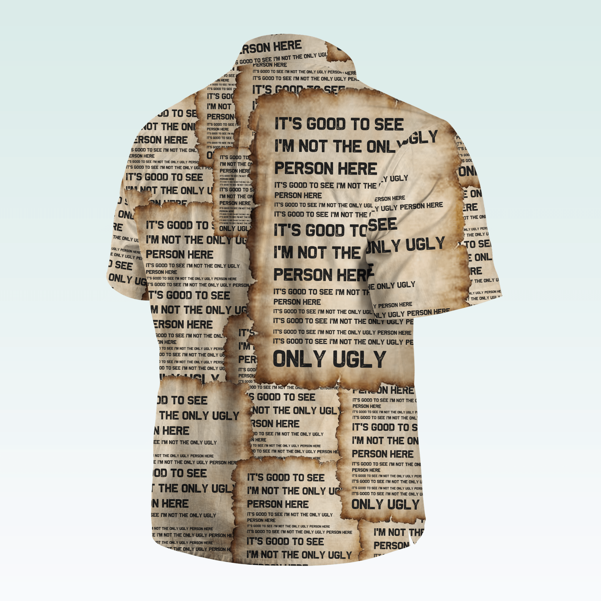 Maturelion Men's Hawaiian Shirt It's Good To See I'm Not The Only Ugly Person Here Hawaiian Shirt