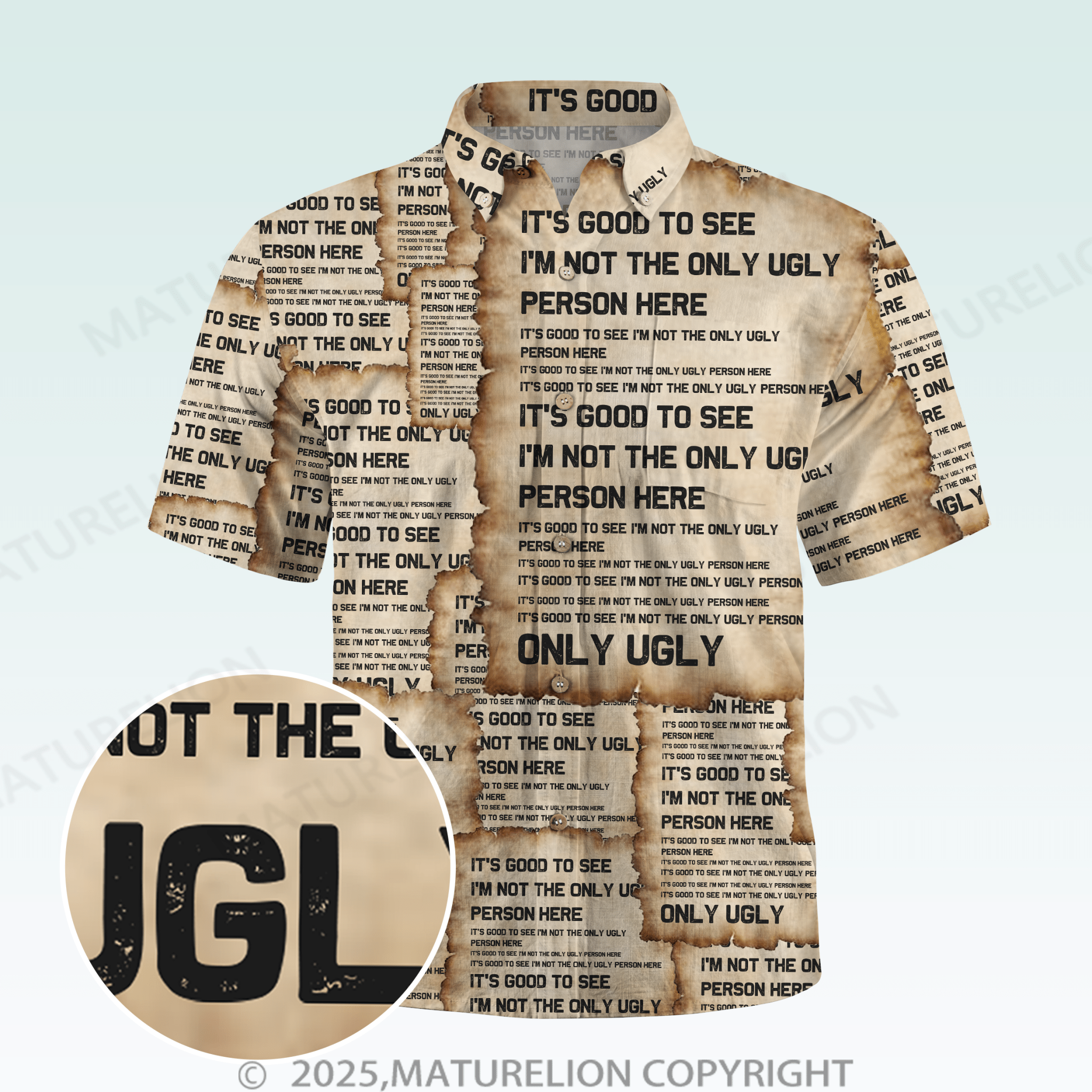 Maturelion Men's Hawaiian Shirt It's Good To See I'm Not The Only Ugly Person Here Hawaiian Shirt