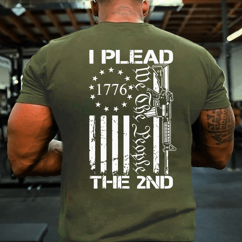Maturelion I Plead The 2nd Amendment We The People AR15 Pro Gun 4th of July Cotton T-shirt (Free Customization)
