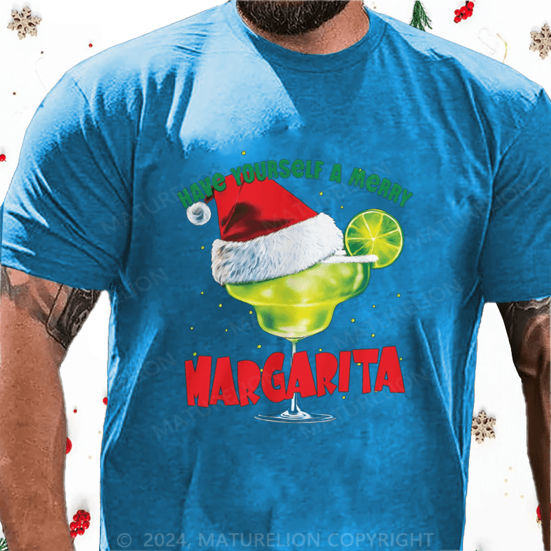 Maturelion Christmas T-Shirt Have Yourself a Merry Margarita Christmas T-Shirt