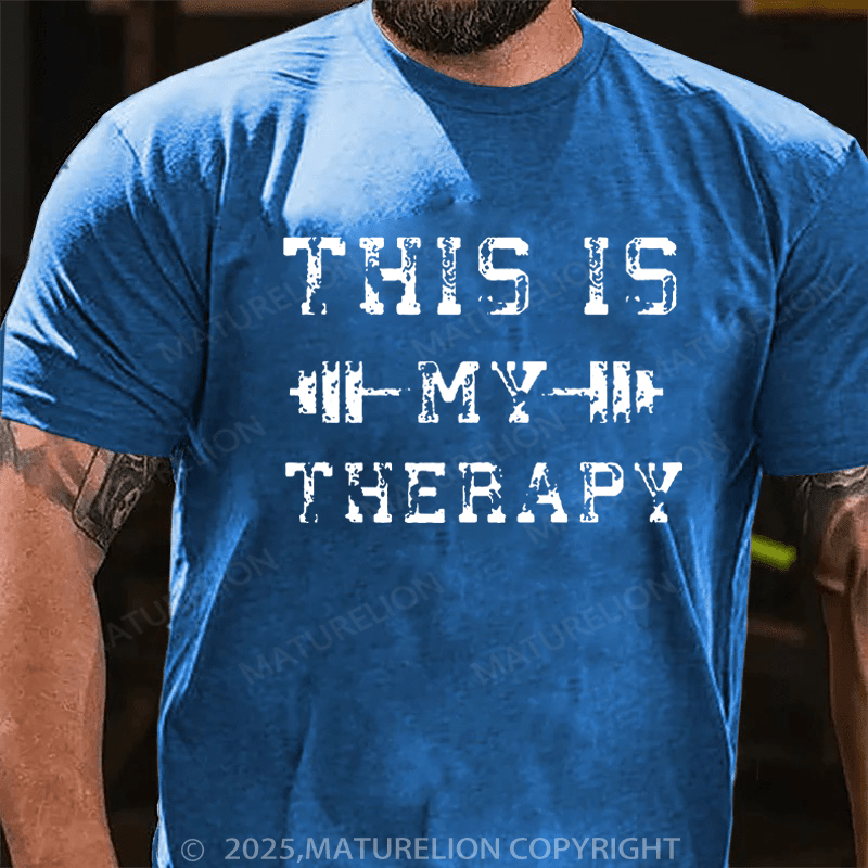 Maturelion Men's T-Shirt This Is My Therapy Cotton T-Shirt