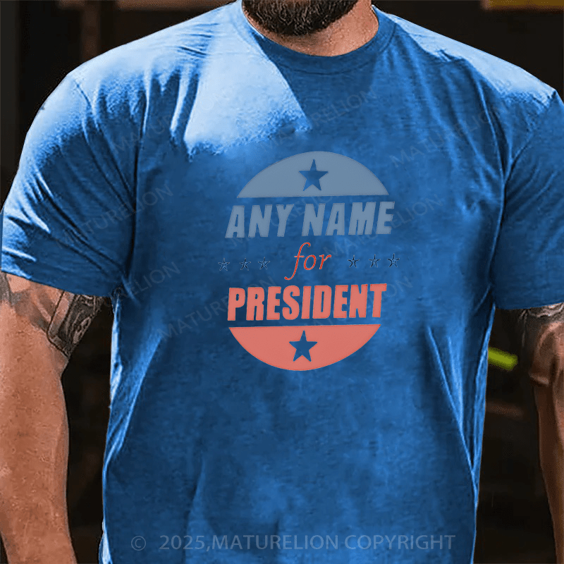 Maturelion Men's T-shirt Personalized Name President T-Shirt  Cotton T-shirt