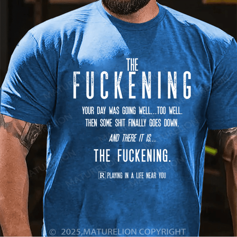 Maturelion Men's T-Shirt The Fuckening Cotton T-Shirt
