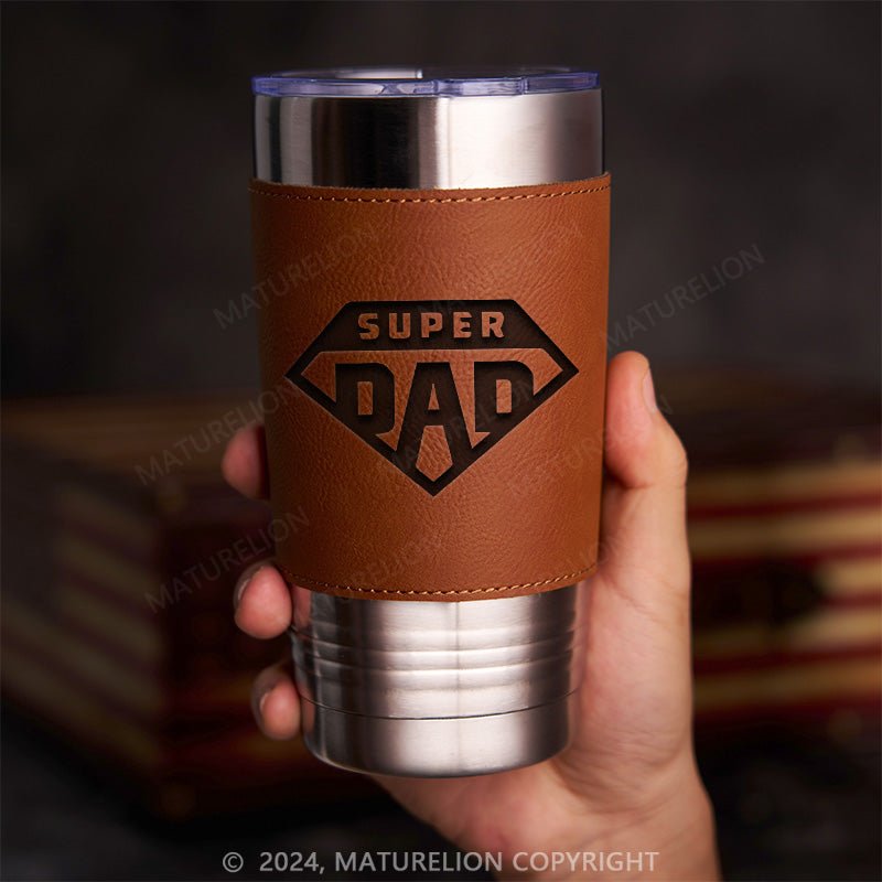 Maturelion Super Dad Leatherette Tumbler