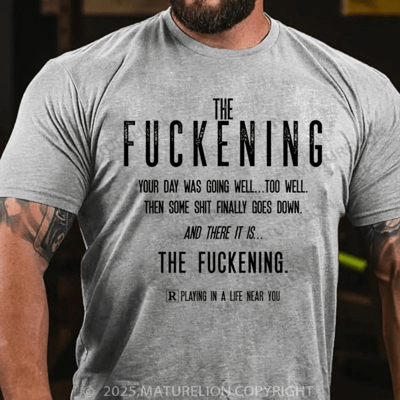 Maturelion Men's T-Shirt The Fuckening Cotton T-Shirt