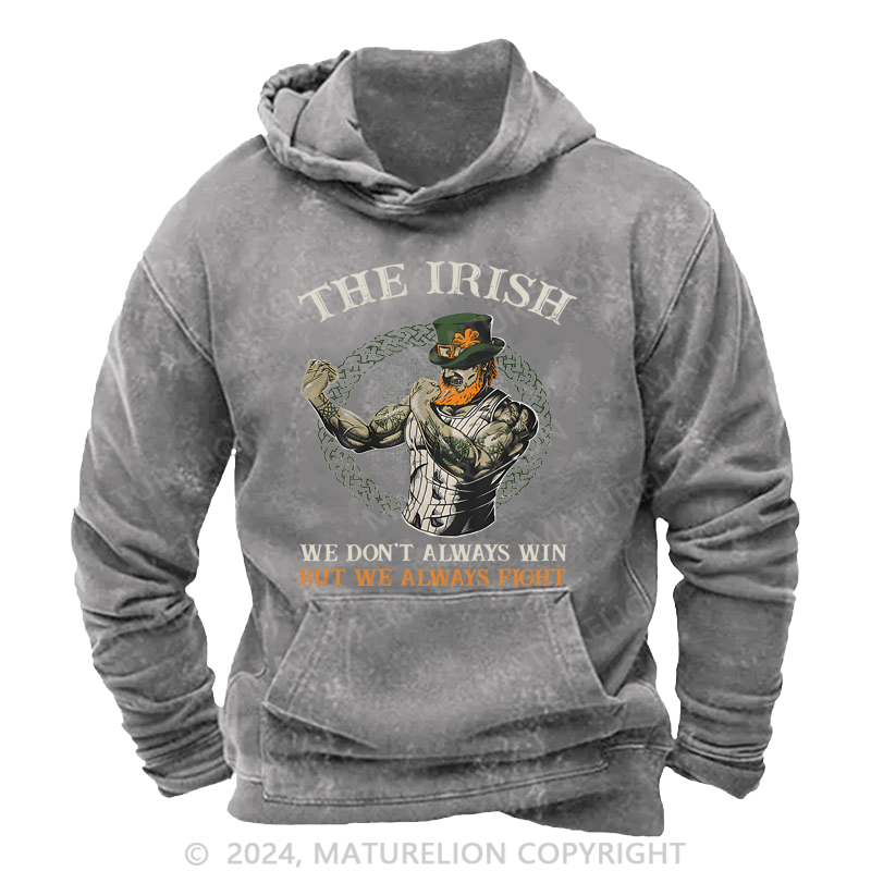 Maturelion St Patrick's Hoodie  Fighting Irish Washed Hoodie