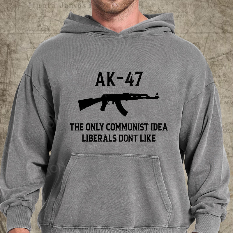 Maturelion AK-47 The Only Communist Idea Liberals Don't Like DTG Printing Washed Custom Hoodie