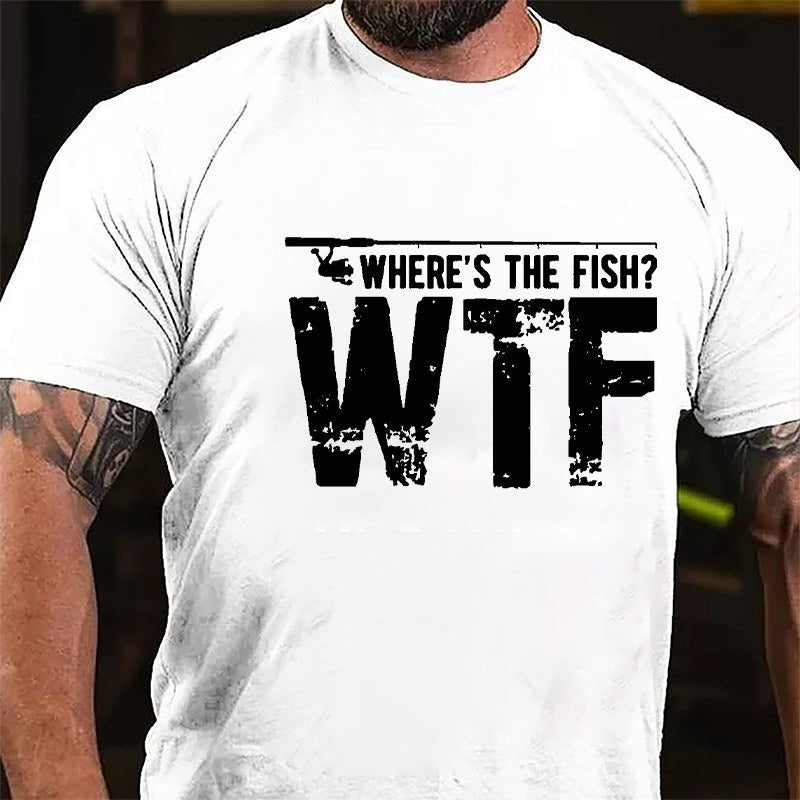 WTF Where's The Fish Funny Cotton T-shirt (Free Customization)