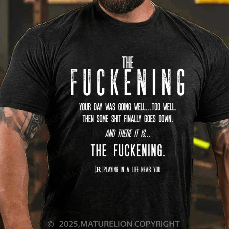 Maturelion Men's T-Shirt The Fuckening Cotton T-Shirt