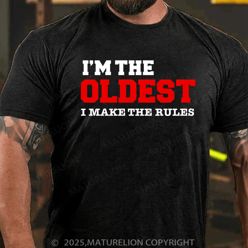 Maturelion Men's T-Shirt I'm The Oldest I Make The Rules Siblings Cotton T-Shirt