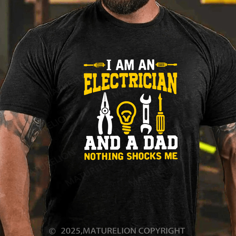 Maturelion Men's T-Shirt I AM AN ELECTRICIAN Cotton T-Shirt