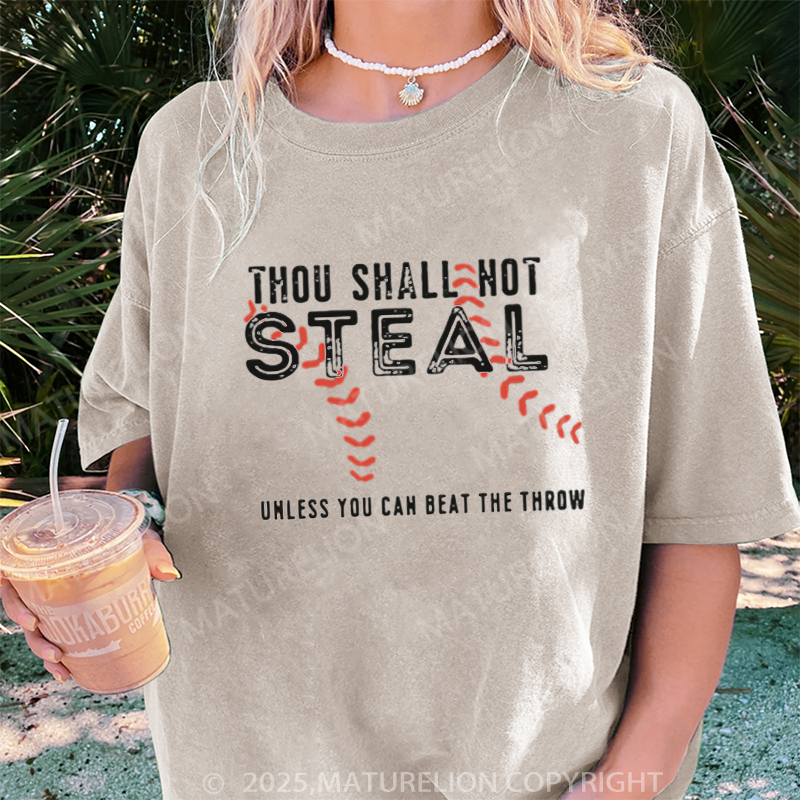 Maturelion Women's T-shirt Thou Shall Not Steal DTG Washed T-shirt