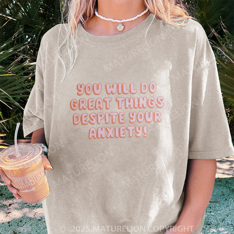 Maturelion Women's T-shirt You Will Do Great Things DTG Washed T-shirt