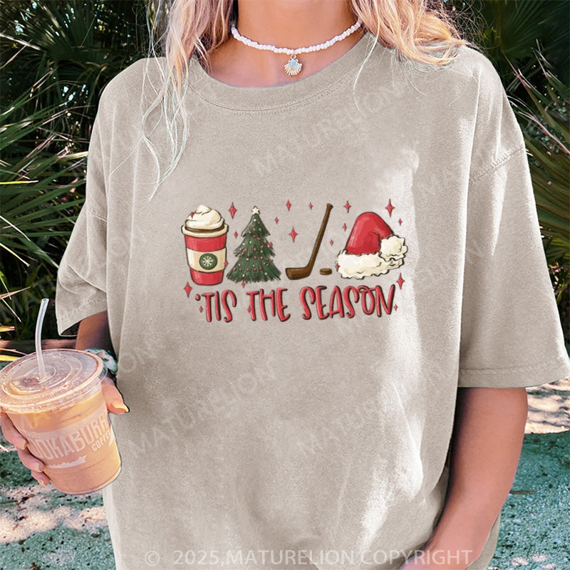 Maturelion Women's T-shirt Tis The Season Hockey DTG Washed T-shirt
