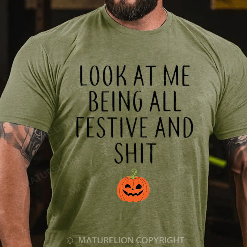 Maturelion Men's T-shirt Look At Me Being All Festive Halloween Cotton T-shirt