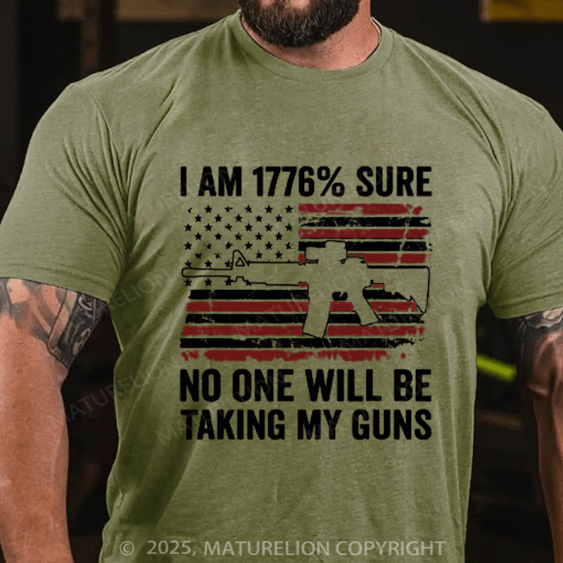 Maturelion Men's T-shirt I'm 1776 Sure No One Is Taking My Guns Ar15 Gun Cotton T-shirt