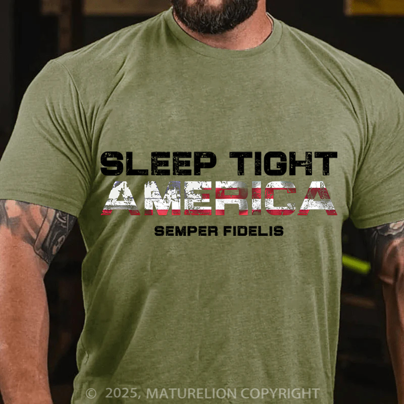 Maturelion Men's T-Shirt Sleep Tight America Cotton T-Shirt