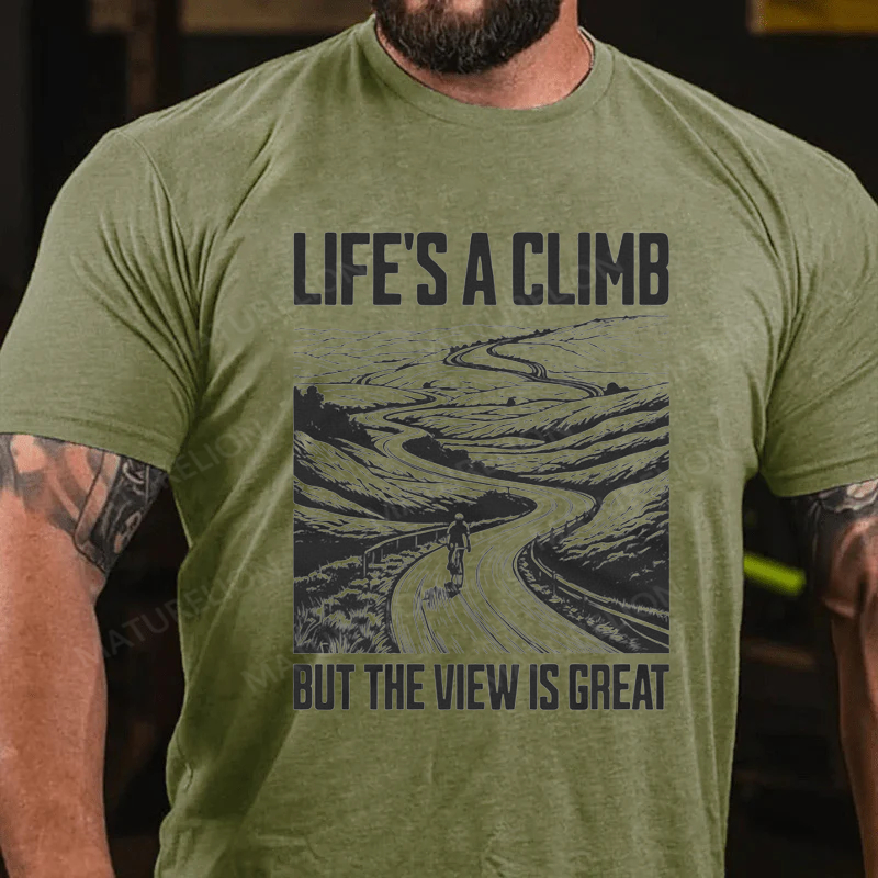 Maturelion Men's T-Shirt Life's A Climb But The View Is Great Cotton T-Shirt