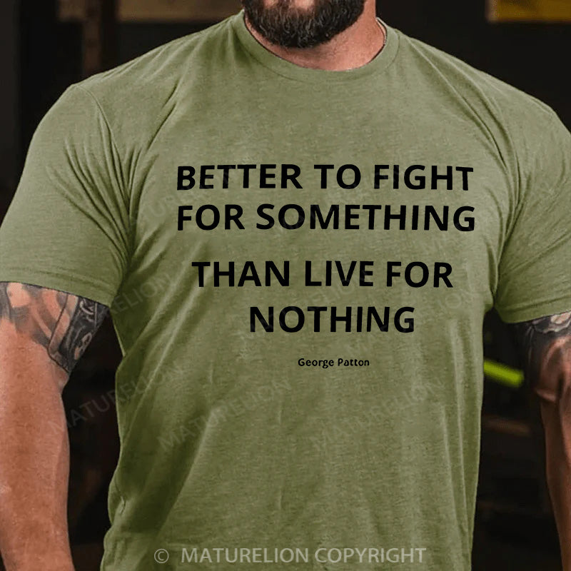 Maturelion Men's T-shirt Powerful Military Quote Cotton T-shirt