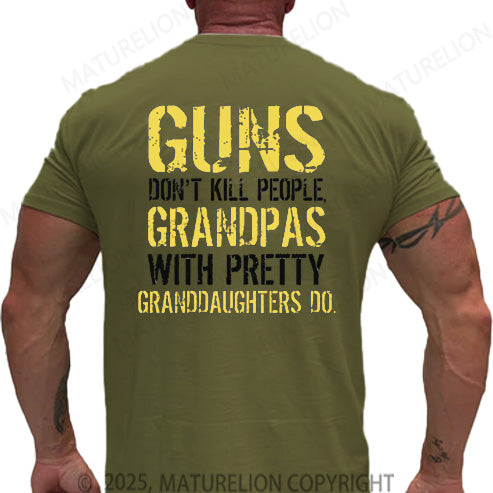 Maturelion Men's T-shirt Guns Don't Kill People Grandpas Do Cotton T-shirt