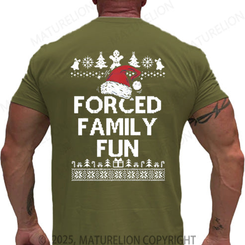 Maturelion Men's T-shirt Forced Family Fun Cotton T-shirt