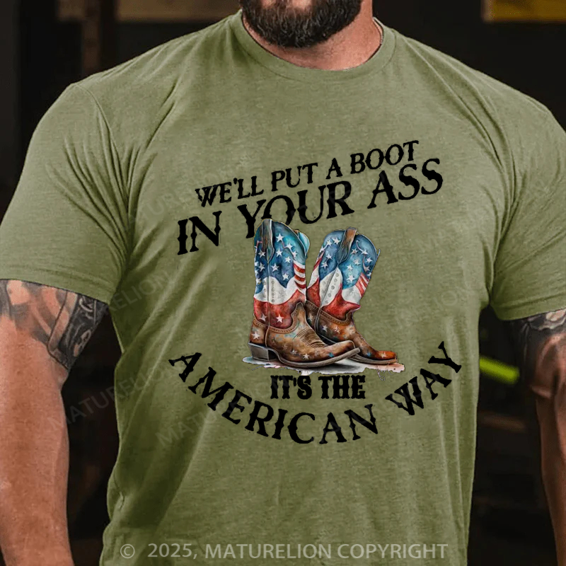 Maturelion Men's T-shirt Boot Up Your Ass Cotton T-shirt