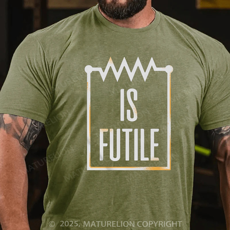 Maturelion Men's T-shirt Resistor Is Futile Father's Day T-shirt
