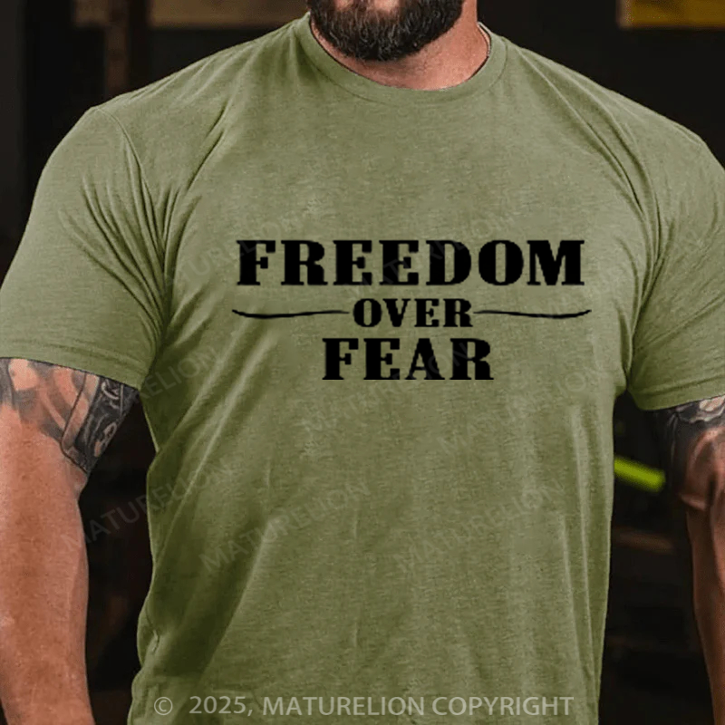 Maturelion Men's T-shirt Freedom Over Fear Cotton T-shirt