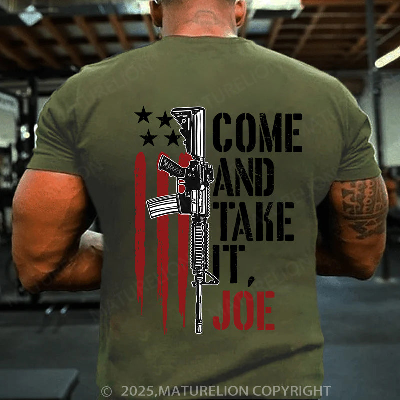 Maturelion Men's T-shirt Come And Take It Joe Cotton T-shirt