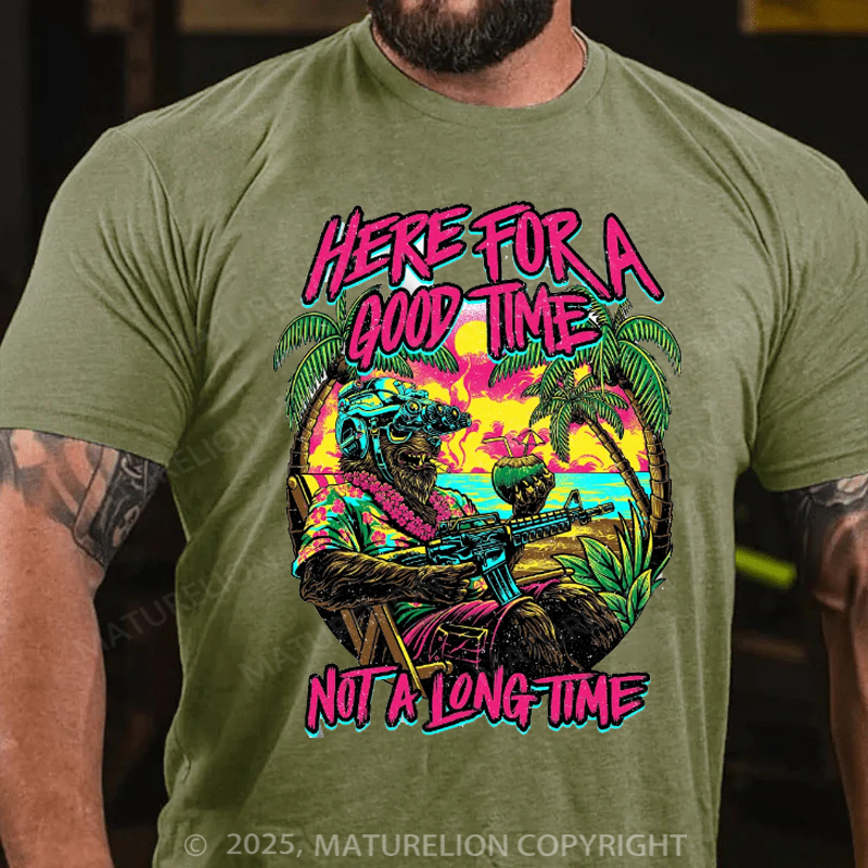 Maturelion Men's T-Shirt Here For A Good Time Not A Long Time Retro Summer Edition Cotton T-Shirt