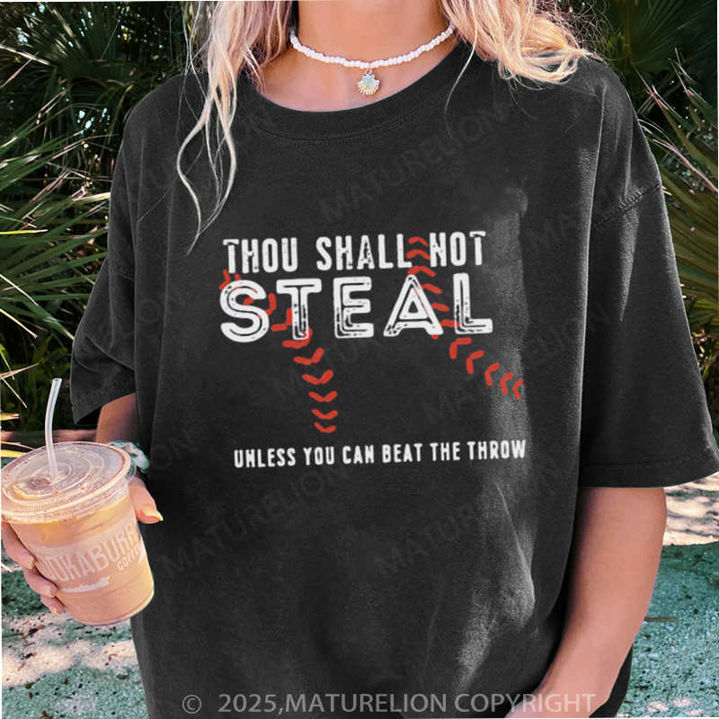 Maturelion Women's T-shirt Thou Shall Not Steal DTG Washed T-shirt