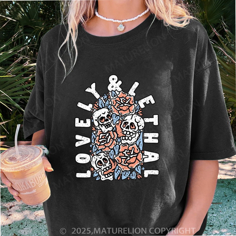 Maturelion Women's T-shirt Lovely & Lethal Slim DTG Washed T-shirt