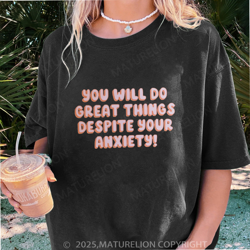 Maturelion Women's T-shirt You Will Do Great Things DTG Washed T-shirt