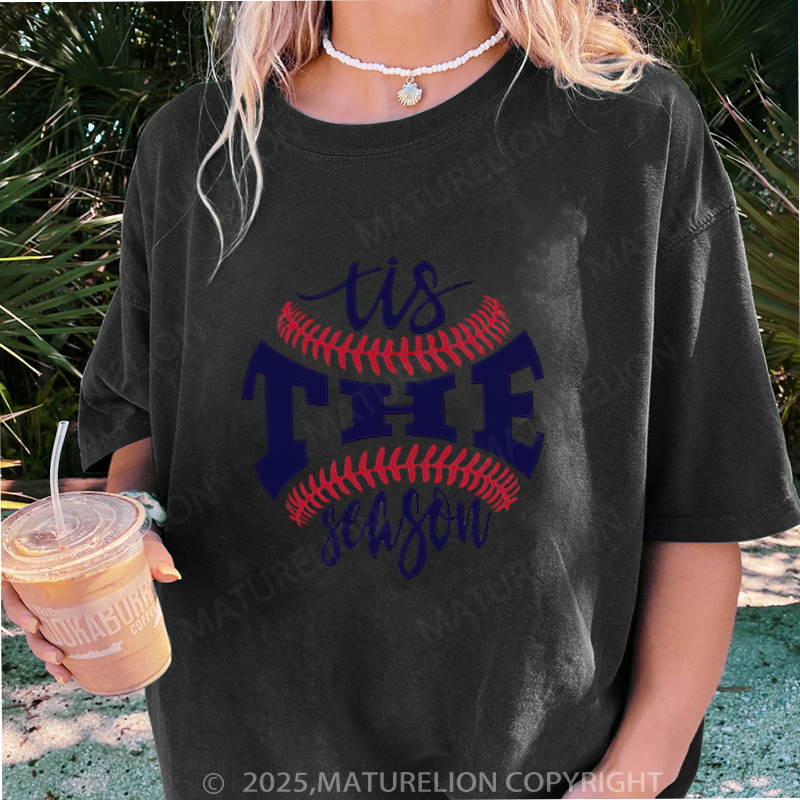 Maturelion Women's T-shirt Baseball Tis The Season DTG Washed T-shirt