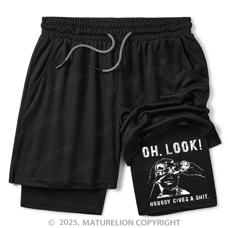 Maturelion Men's Short OH LOOK! Nobody Gives A Shit Double Layer Short