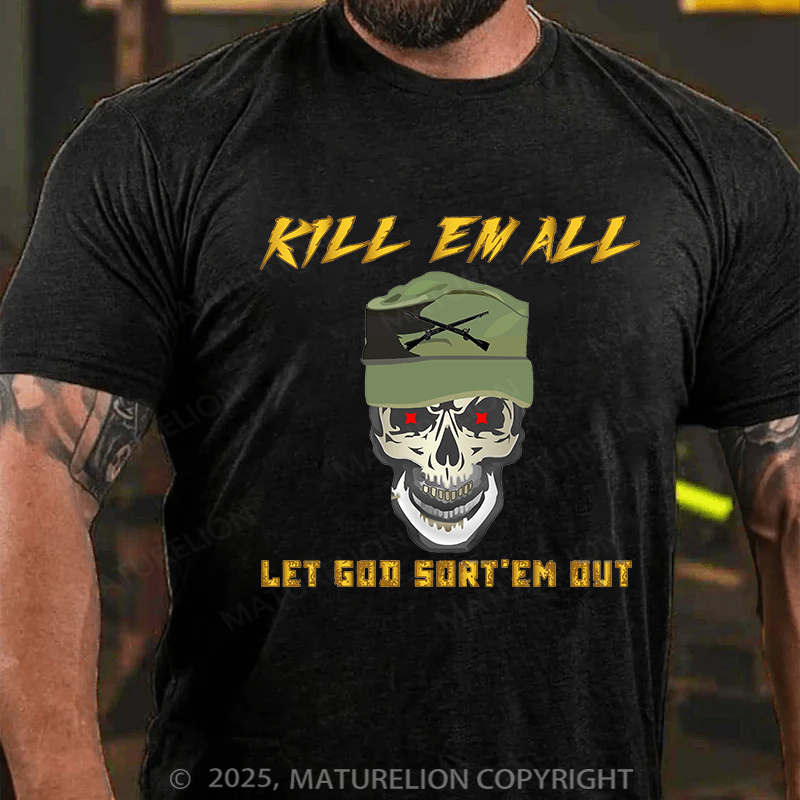 Maturelion Men's T-shirt Let God Sortem Out Cotton T-shirt