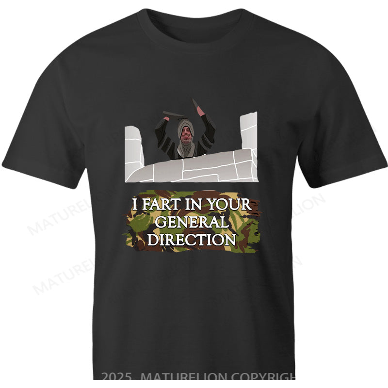 Maturelion British T-shirt Fart In Your General Direction Cotton T-shirt